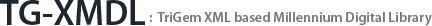 TG-XMDL : TriGem XML based Millennium Digital Library